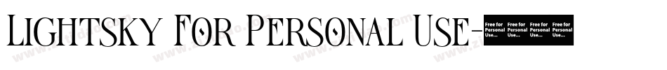 Lightsky For Personal Use字体转换